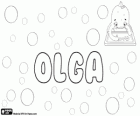 Olga, nombre de origen nórdico, derivado de Helga. Su significado es Bienaventurada