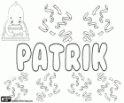 Patrik, nombre de origen latino, derivado de Patricius. Patrik, nombre en varios idiomas