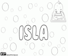 Isla, nombre de origen escocés, derivado de Islay