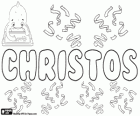 Christos, nombre de origen griego. Su significado es el ungido