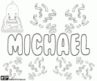 Michael, nombre de origen hebreo. Derivado de Mikha'el, su significado es ¿Quién es como Dios?