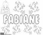 Fabiane, nombre que es una variante de Fabiola