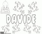 Davide, nombre de origen hebreo. David, nombre bíblico, el segundo rey de Israel