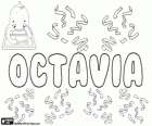 Octavia, nombre de origen latino. Derivado de Octavius