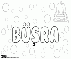 Büşra, nombre femenino muy popular en Turquía. Büşra es la variante turca del nombre de origen árabe Bushra