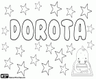 Dorota, nombre de origen griego. Proviene del nombre griego Dorothea. Dorota es un nombre femenino en polaco, checo y eslovaco