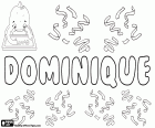 Dominique, nombre de origen latino. Derivado de Dominicus. Dominique es un nombre francés que se utiliza tanto para niña como para niño