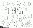 Irem, İrem, nombre de origen árabe. İrem, nombre turco femenino también usado raramente como nombre masculino