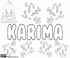 Karima, variante de Kareema, Kareemah, Kareima y Karimah. Karima es la forma femenina de Karim o Kareem. Su significado en árabe es generosa