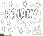 Raiany, nombre femenino de origen incierto. Raiany, nombre utilizado en Brasil. Raiany, variante de otros nombres como Rayann y Rayane