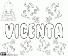 Vicenta, nombre para niña en español, en portugués y en catalán. Vicenta, nombre derivado del latino Vincentia