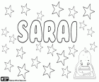 Sarai, nombre femenino de origen bíblico. Sarai o Saray, nombre original de la mujer de Abraham hasta que Dios le cambia el nombre por Sara 