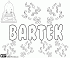 Bartek, nombre para niño en polaco. Bartek, diminutivo de Bartłomiej y Bartosz