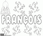 François, nombre masculino en francés que proviene del latino Franciscus