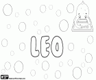 Leo, nombre para niño en muchos idiomas con varios orígenes. Leo, nombre de origen latino que significa león. Leo, diminutivo de muchos otros nombres que empiezan o acaban en leo, como Leopoldo, Leonel o Lionel, Leonardo, Pantaleón o Galileo entre otros. También se utiliza como diminutivo para nombres femeninos como Leonarda, Leopolda, Leonora o Leonela