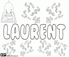 Laurent, nombre masculino en francés, derivado del cognomen latino Laurentis