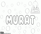 Murat, nombre turco para niño, variante de Murad, nombre de origen árabe y su significado es deseo