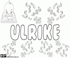 Ulrike, nombre alemán para niña, variante de Uhlrike, forma femenina de Ulrich