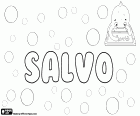 Salvo, variante de Salvio y Salve, nombre de origen latino para niño, derivado del nombre latino Salvus o Salvius. Salvo es también un apellido