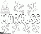 Markuss, nombre para niño en letón, derivado del nombre latino Marcus