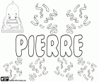 Pierre, nombre para niño en francés, derivado del griego Petros