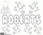 Roberts, nombre masculino en letón, derivado del nombre de origen germánico Hrodebert